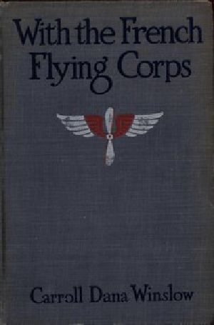 [Gutenberg 46299] • With the French Flying Corps